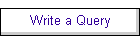 Write a Query