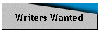 Writers Wanted