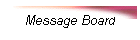 Message Board